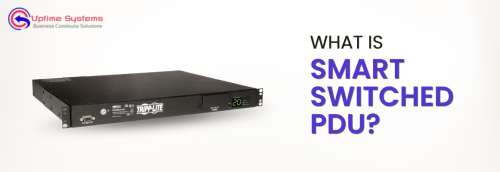 What is Smart Switched PDU